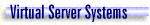 Virtual Server Systems