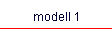 modell 1